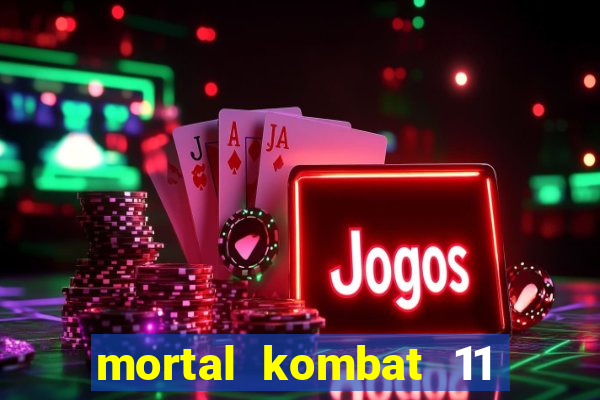 mortal kombat 11 apk android